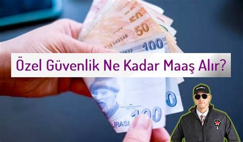 Güvenlik Görevlisi Ne Kadar Maaş Alır?