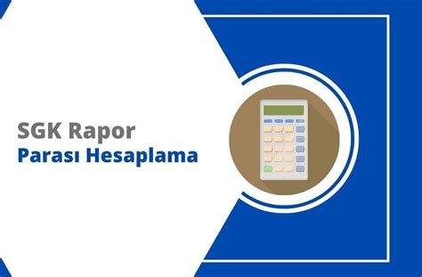 İş Kazası Rapor Parası Hesaplama 2024