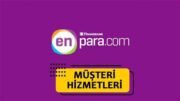 Enpara Müşteri Hizmetleri 7/24