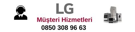 Lg Müşteri Hizmetleri