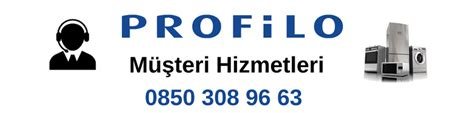 Profilo Müşteri Hizmetleri